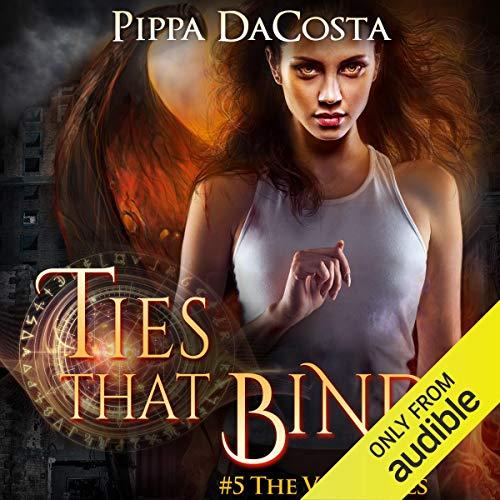 Ties That Bind [The Veil 05] - Pippa DaCosta