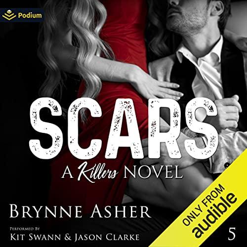 Scars [The Killers Series, Book 5] - Brynne Asher
