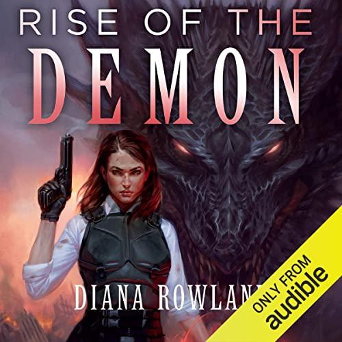 Rise of the Demon (Kara Gillian 09) - Diana Rowland