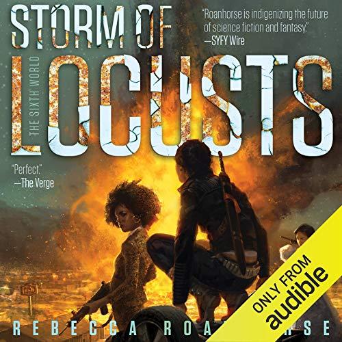 Storm of Locusts: The Sixth World, Book 2 - Rebecca Roanhorse