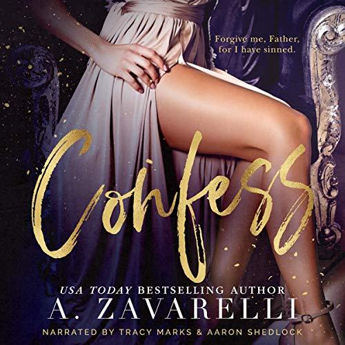Confess (Sin City Salvation) - A. Zavarelli