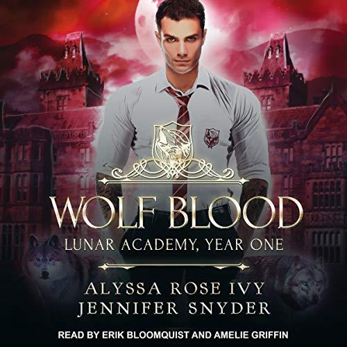 Wolf Blood [Lunar Academy 2] - Alyssa Rose Ivy