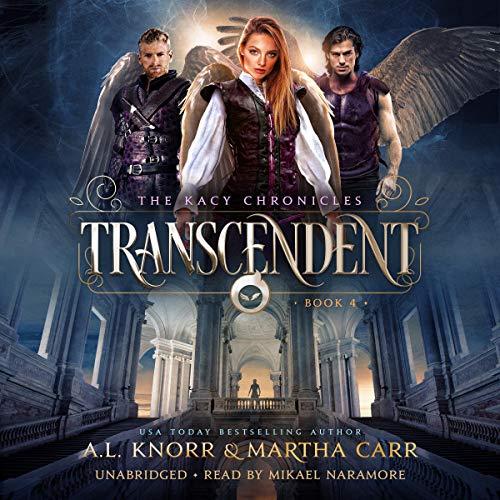 Transcendent [Kacy Chronicles 4] - A. L. Knorr, Michael Anderle