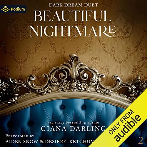Beautiful Nightmare [Dark Dream Duet, Book 2] - Giana Darling