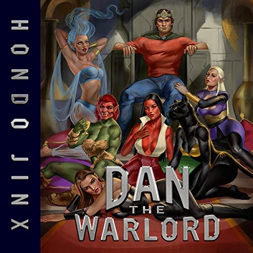 Dan the Warlord: Gold Girls and Glory, Book 4 - Hondo Jinx