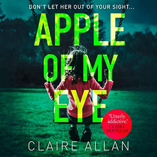 Apple Of My Eye - Clare Allan