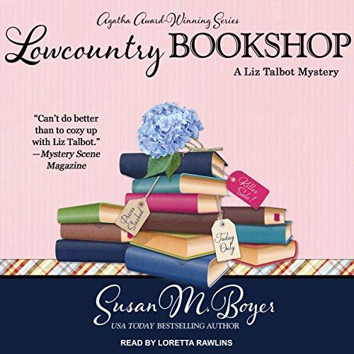 Lowcountry Bookshop (Liz Talbot Mystery #7) - Susan M. Boyer