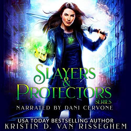 Slayers & Protectors - Box-Set - Kristin D. Van Risseghem