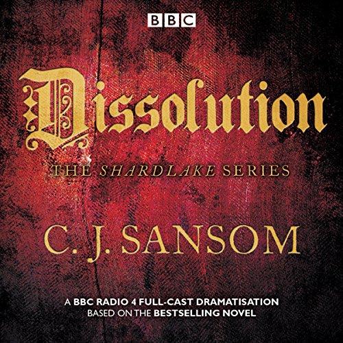 The Shardlake Plays - CJ Sansom