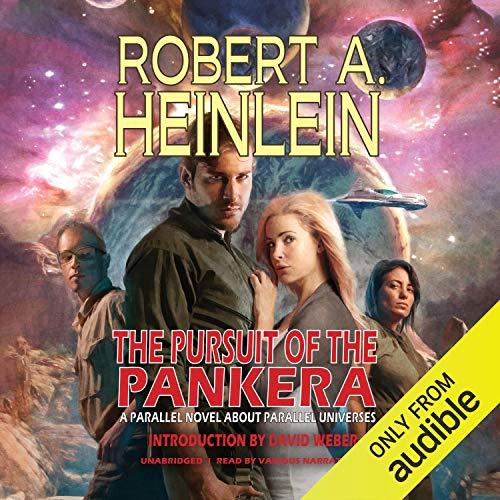 The Pursuit of the Pankera: A Parallel Novel about Parallel Universes - Robert A. Heinlein