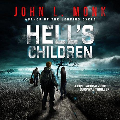 Hells Children (This Dark Age #1) - John L. Monk