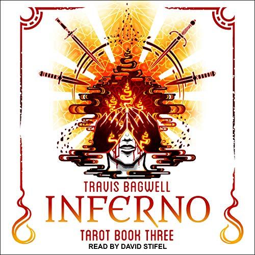 Awaken Online: Inferno: Awaken Online Tarot Series, Book 3 - Travis Bagwell