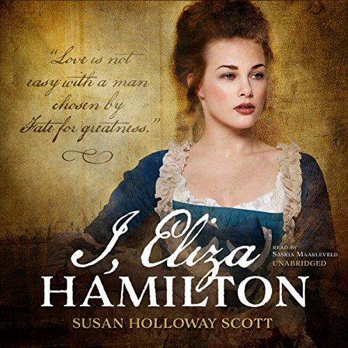 I, Eliza Hamilton - Susan Holloway Scott