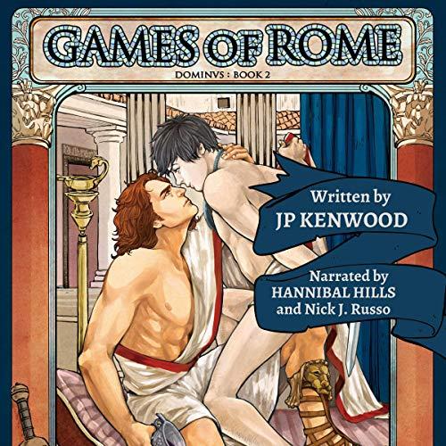 Games of Rome (Dominus, Book 2) - JP Kenwood