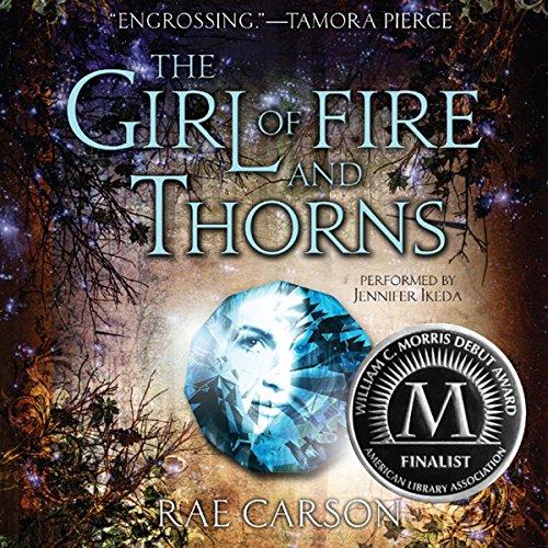 The Girl of Fire and Thorns - Book 1 - Rae Carson