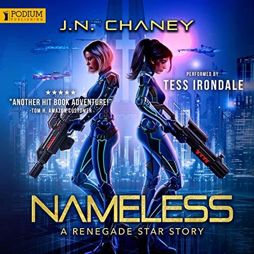 Nameless: A Renegade Star Story: Renegade Star, Book 0 - JN Chaney
