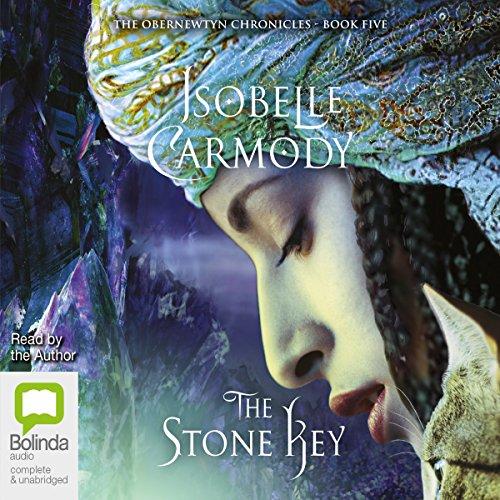 The Stone Key [Obernewtyn 05] - Isobelle Carmody