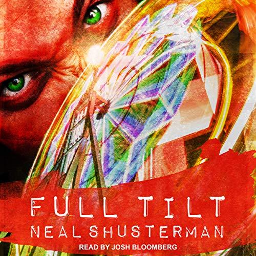 Full Tilt - Neal Shusterman