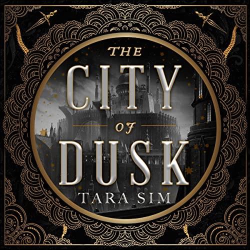 The City of Dusk (The Dark Gods Book 1) - Tara Sim