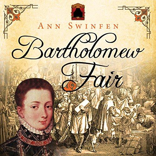 Bartholomew Fair - Ann Swinfen