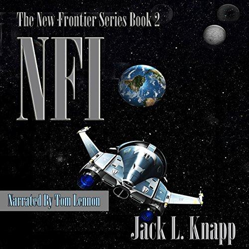 NFI (New Frontiers, Inc.) - New Frontiers Series, Book 2 - Jack L. Knapp