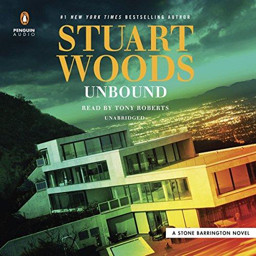 Unbound: Stone Barrington, Book 44 - Stuart Woods