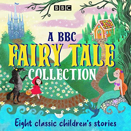 A BBC Fairy Tale Collection - Various