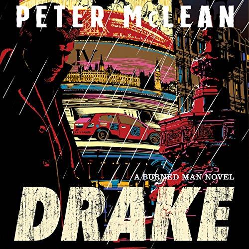 Drake, The Burned Man Book 1 (Reseed/Request) - Peter McLean