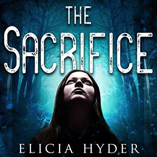 The Sacrifice: The Soul Summoner, Book 5 - Elicia Hyder