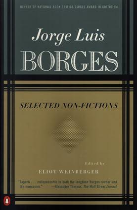 Selected Non-Fictions - Jorge Luis Borges