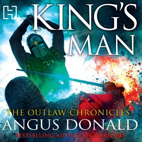 Kings Man [Outlaw Chronicles 03] - Angus Donald