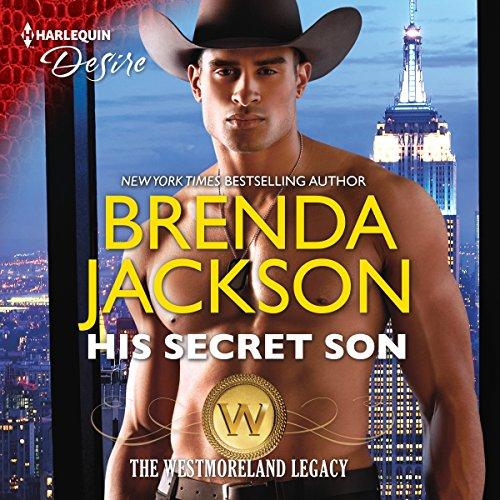 His Secret Son: The Westmoreland Legacy - Brenda Jackson