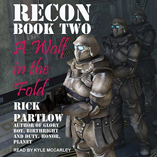 A Wolf in the Fold: Recon, Book 2 - Rick Partlow