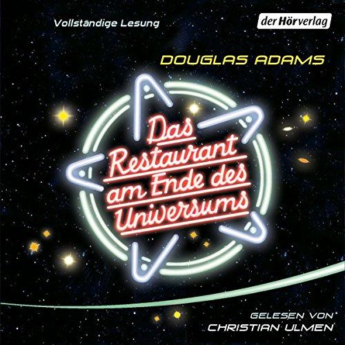 Das Restaurant am Ende des Universums - Douglas Adams