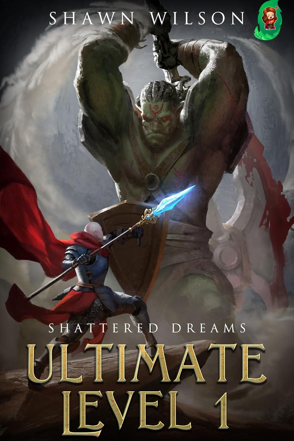 Ultimate Level 1: Shattered Dreams - Shawn Wilson