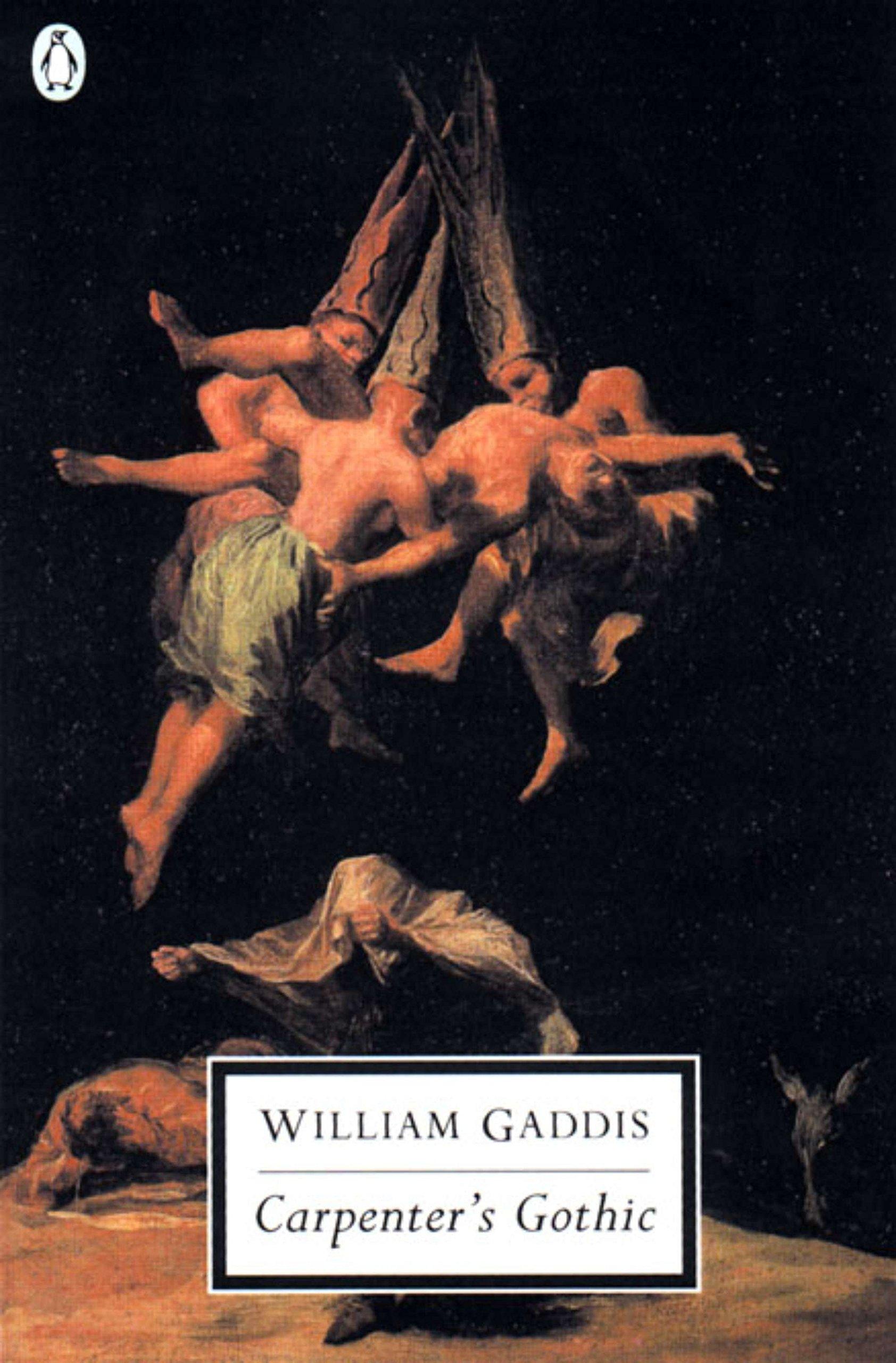 Carpenters Gothic - William Gaddis