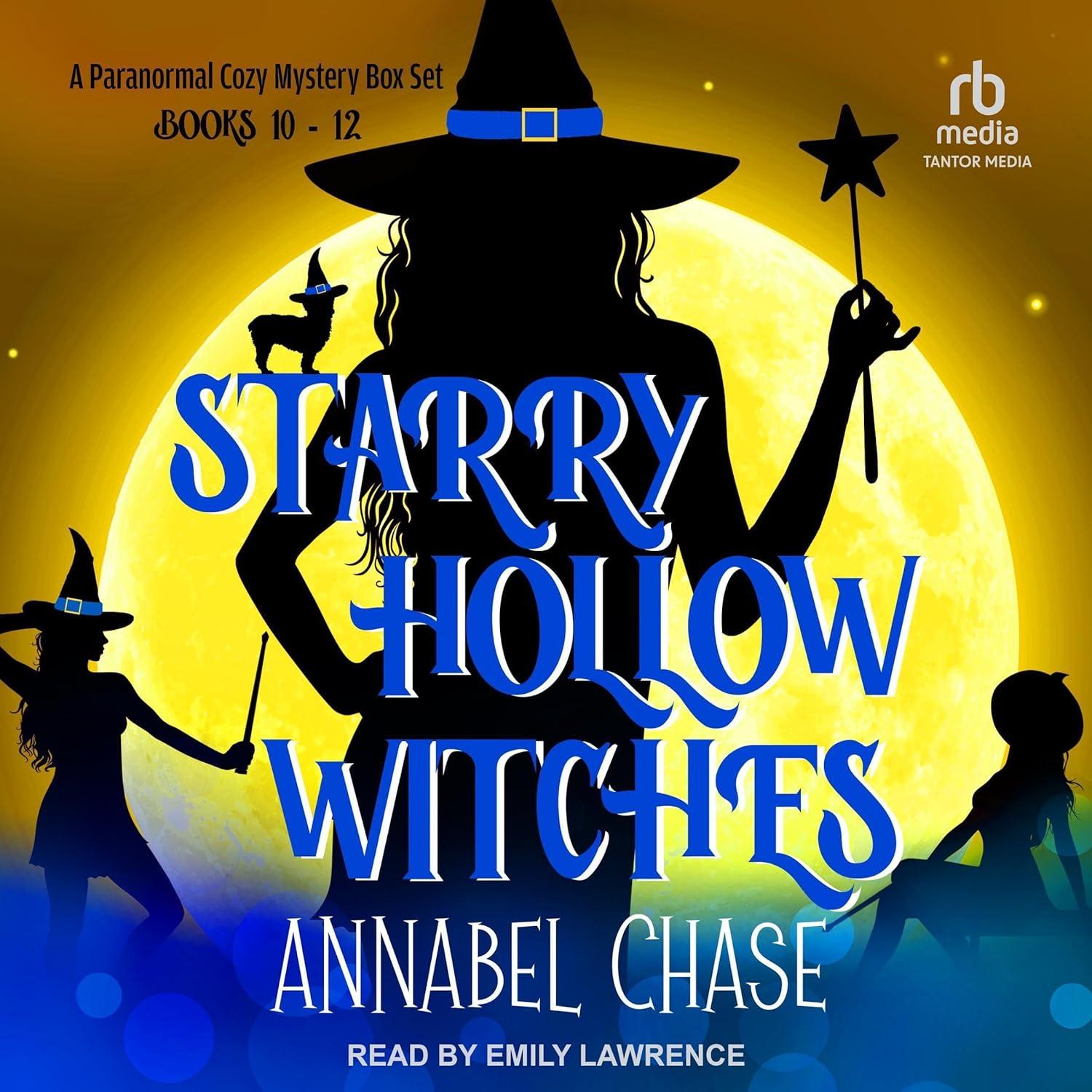 Starry Hollow Witches: A Paranormal Cozy Mystery Box Set, Books 10-12 - Annabel Chase