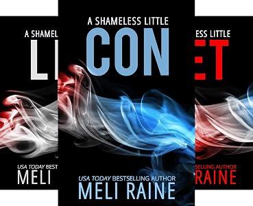 Shameless Series [Books 1-3] - Meli Raine