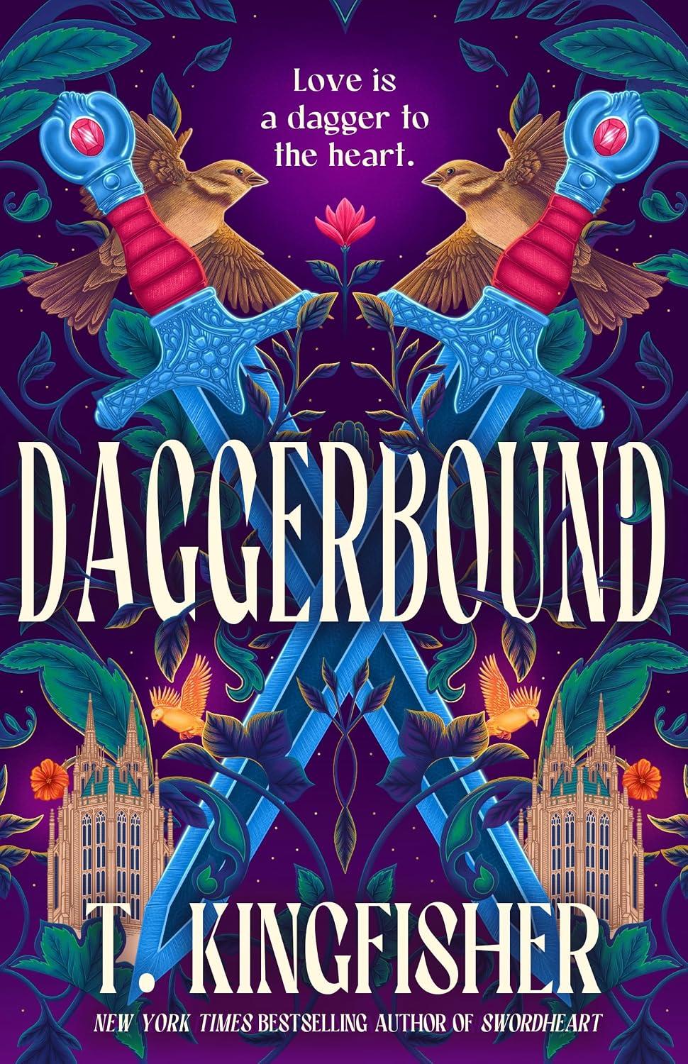 Daggerbound, Swordheart book 2 - T. Kingfisher