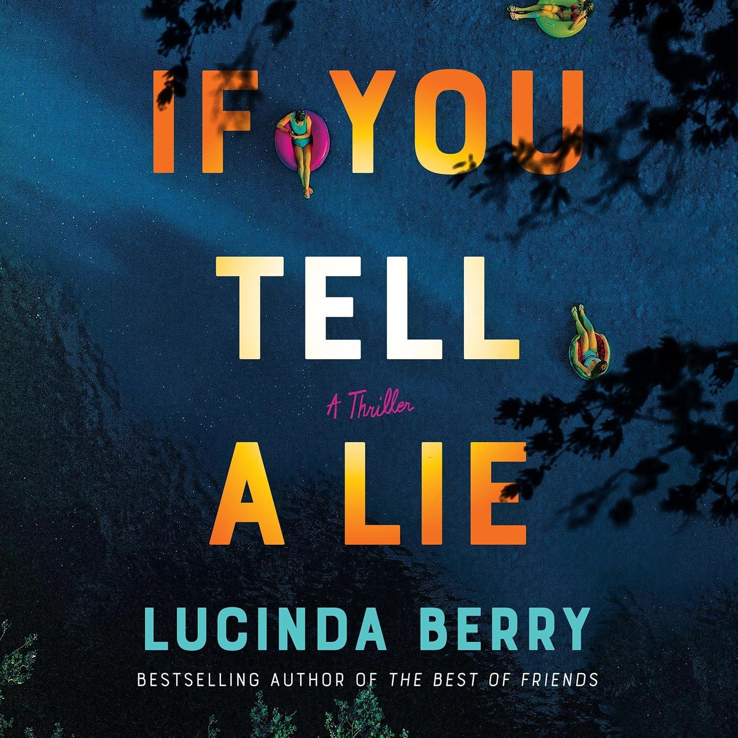 If You Tell a Lie - Lucinda Berry