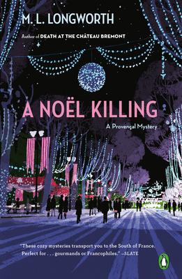 A Noël Killing (Verlaque and Bonnet #8 - M.L. Longworth