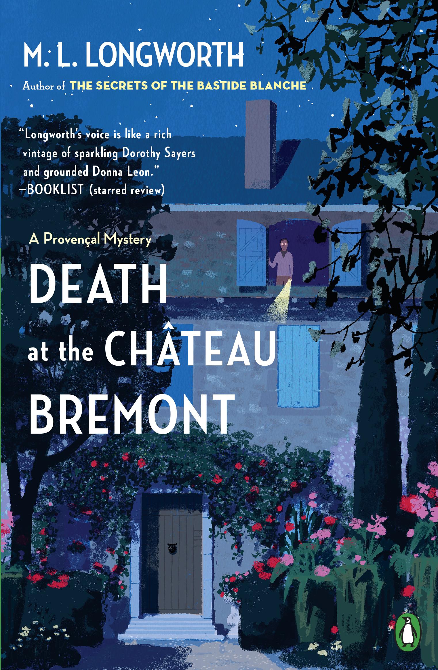 Death at the Chateau Bremont (Verlaque and Bonnet #1 - M.L. Longworth