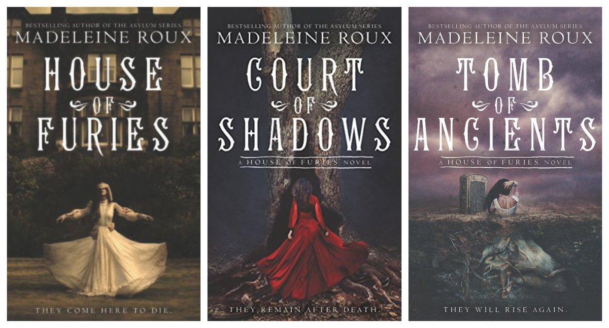 House of Furies Trilogy - Madeleine Roux