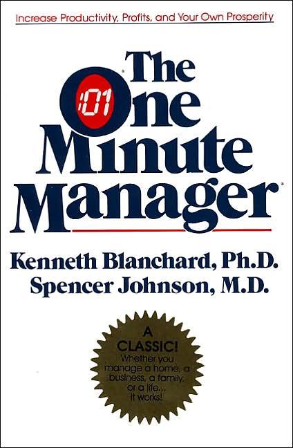 The One Minute Manager - Ken Blanchard