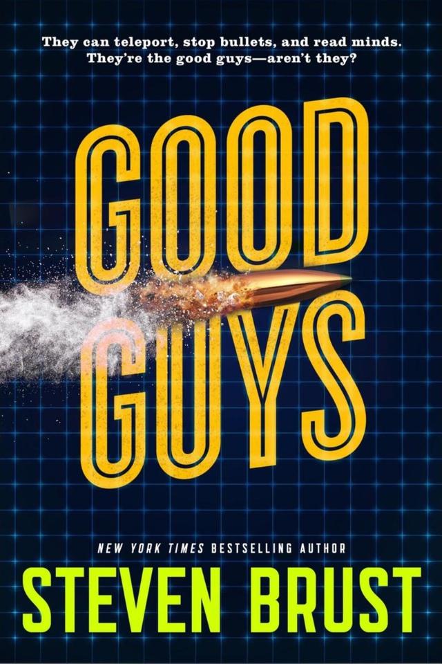 Good Guys - Steven Brust