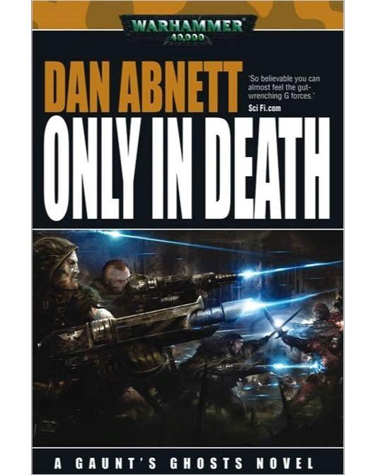 Only in Death - Dan Abnett
