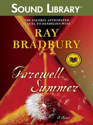 Farewell Summer - Ray Bradbury