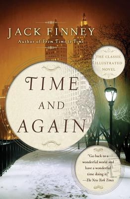 Time and Again (Time #1) - Jack Finney