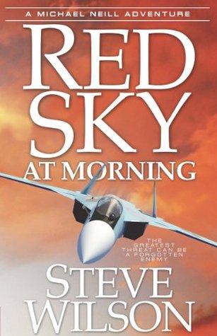 Red Sky at Morning (Michael Neill #1) - Steve Wilson