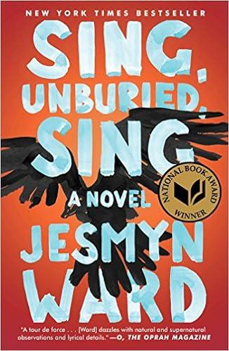 Sing, Unburied, Sing: A Novel - Jesmyn Ward